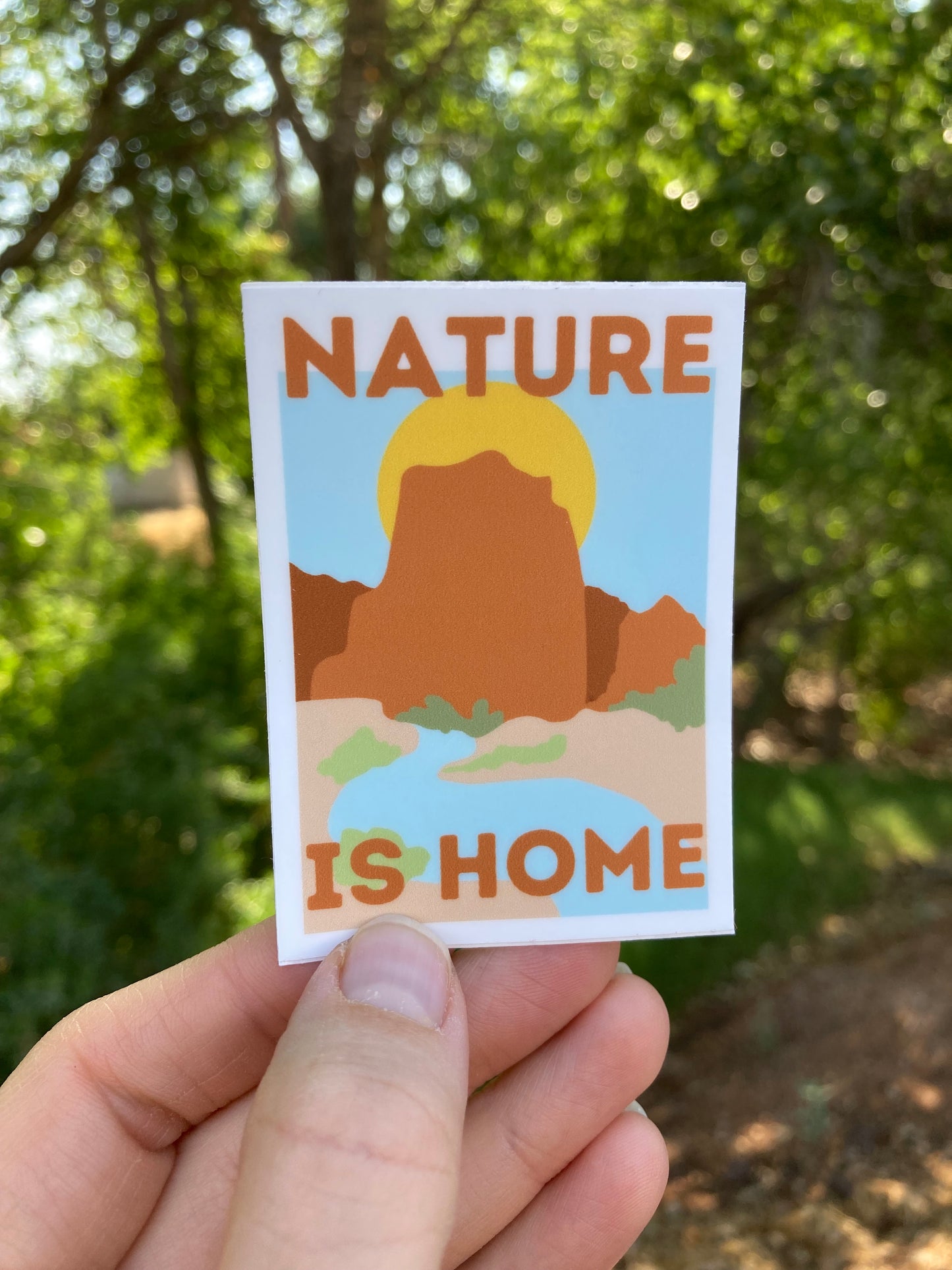 Nature is Home Sticker